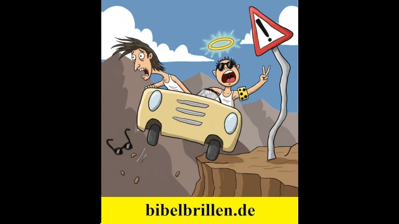 Mit schlechter Bibelbrille fährt man in den Abgrund